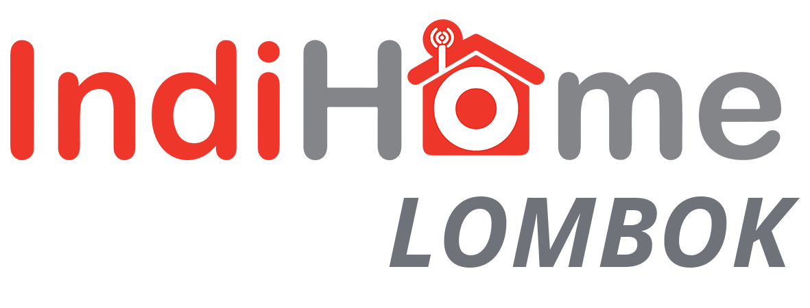 Indihome LOMBOK
